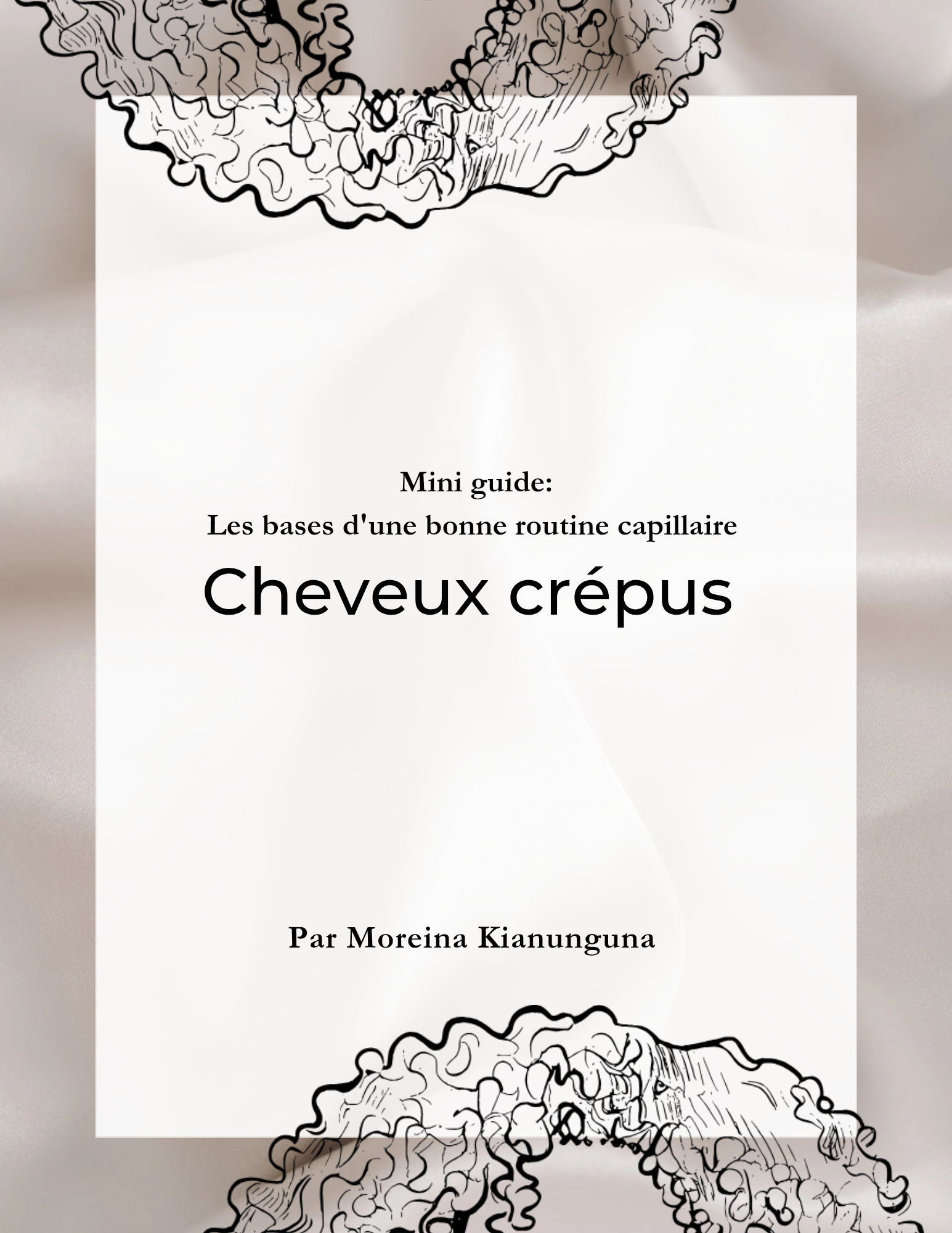 Mini guide: les bases d'une bonne routine capillaire